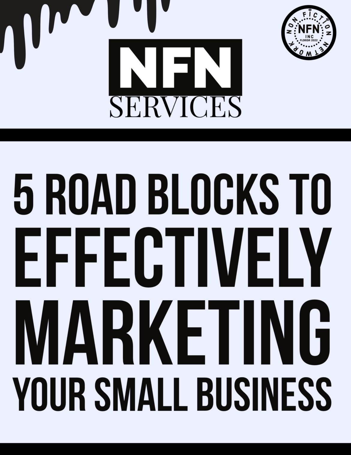 5 Roadblocks To Effectively Advertising Your Small Business